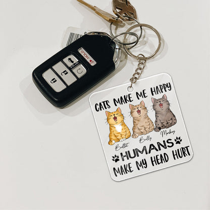 Personalized Cats Make Me happy Humans Make My Head Hurt Acrylic Keychain