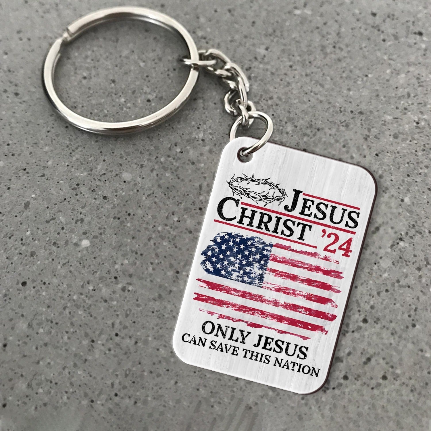Jesus Christ ‘24 Only Jesus Can Save This Nation Wooden Keychain