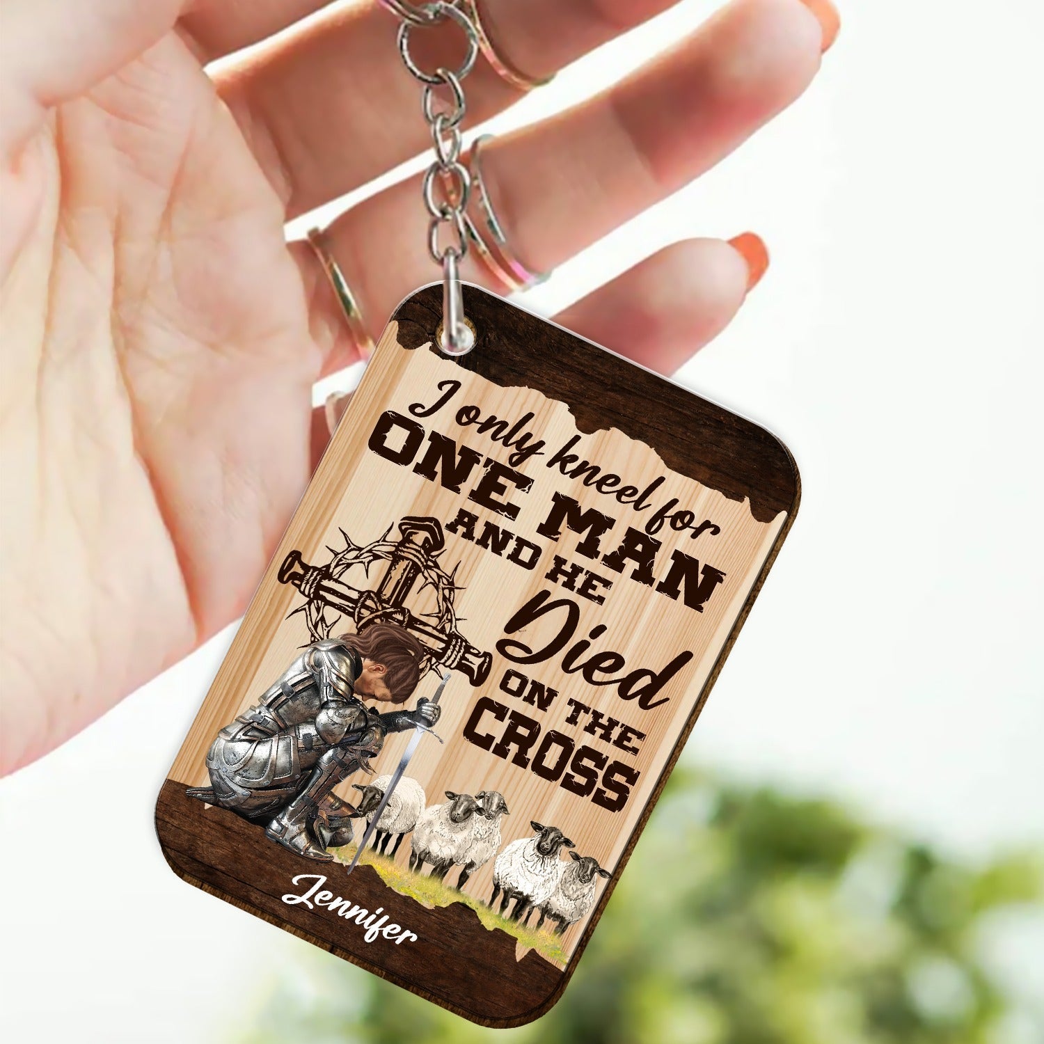 Personalized Warrior Of God I Only Kneel For One Man and He Died On The Cross Wooden Keychain
