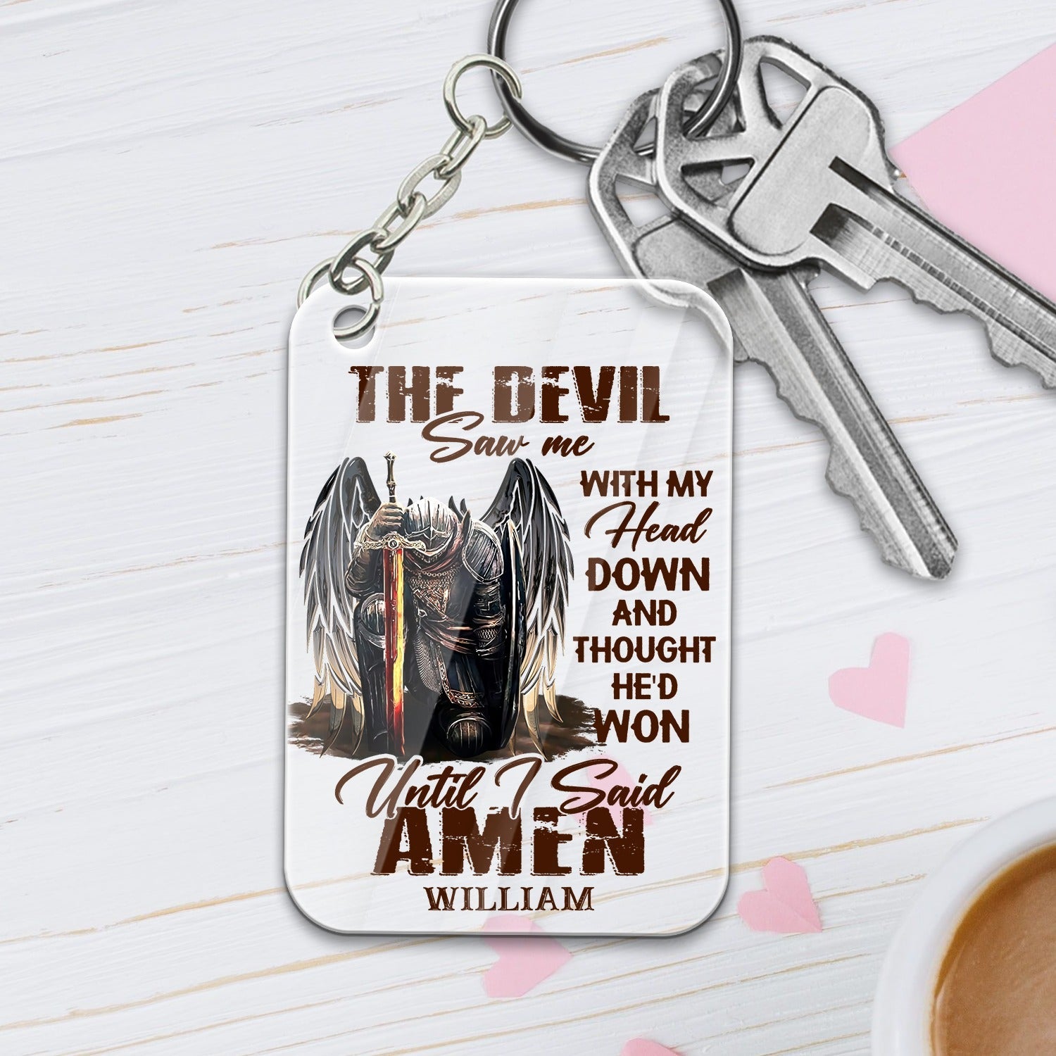 Personalized Man Warrior Of God The Devil Saw Me With My Head Down And Though He Would Won Until I Said Amen Acrylic Keychain